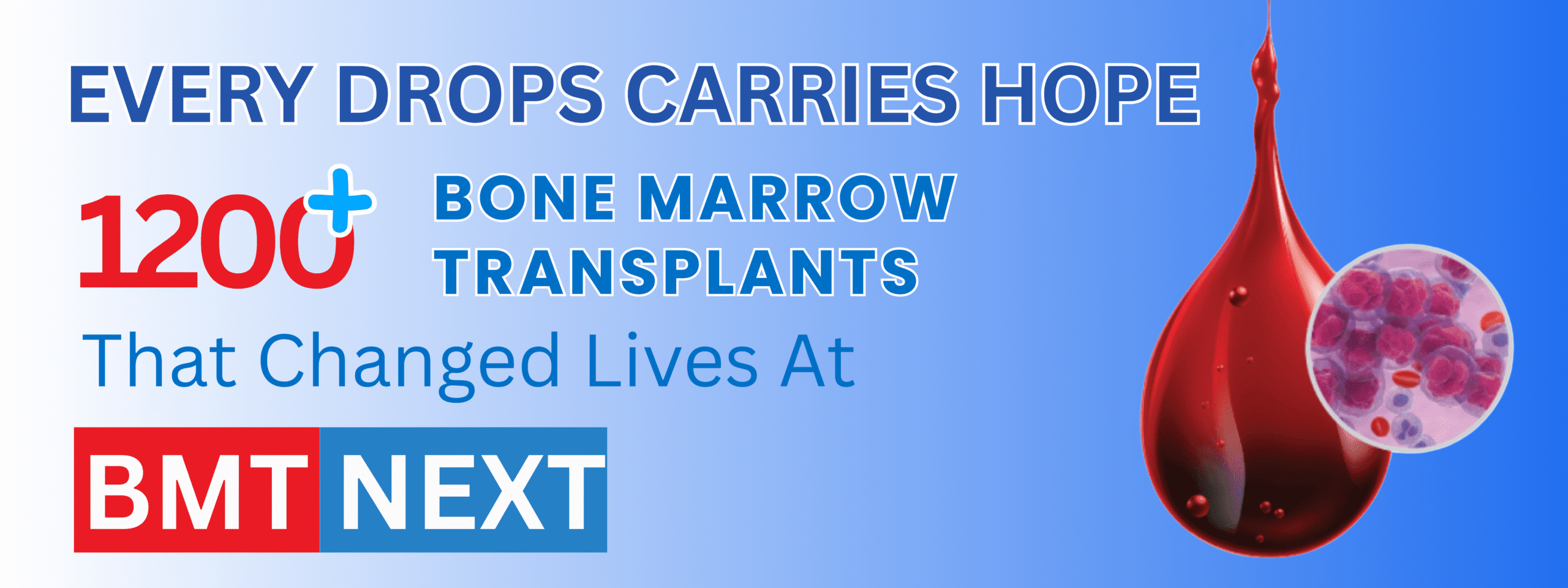 1200+ BMT Bone Marrow Transplants at BMT NEXT (1)