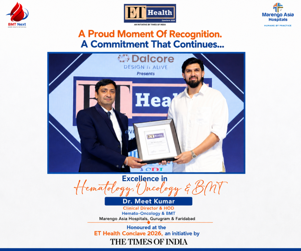 DR MEET KUMAR BEST HEMATOLOGIST IN INDIA AWARD ECONOMIC TIMES TIMES OF INDIA EXCELLENECE IN BONE MARROW TRANSPLANT