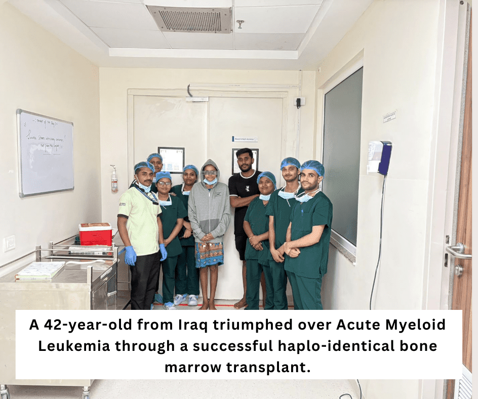A 42-year-old from Iraq triumphed over Acute Myeloid Leukemia through a successful haplo-identical bone marrow transplant.
