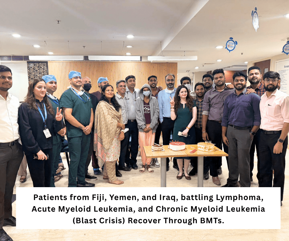 Patients from Fiji, Yemen, and Iraq, battling Lymphoma, Acute Myeloid Leukemia, and Chronic Myeloid Leukemia (Blast Crisis) Recover Through BMTs. DR MEET KUMAR DR NEERAJ TEOTIA BMT NEXT MARENGO ASIA